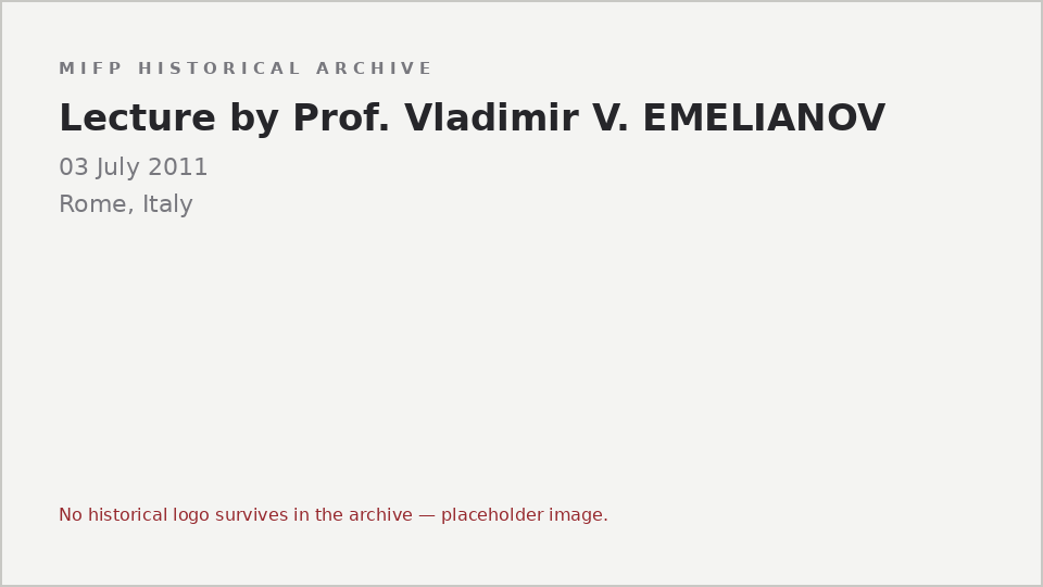 Typographic placeholder for Lecture by Prof. Vladimir V. EMELIANOV: the archive holds no logo or image for this event