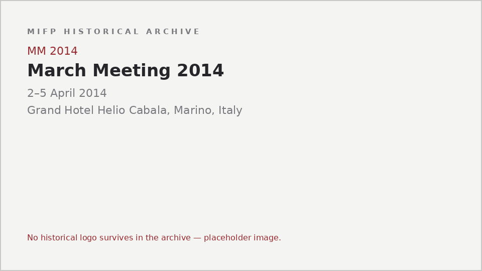 Typographic placeholder for March Meeting 2014: the archive holds no logo or image for this event